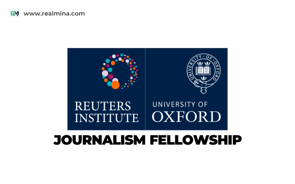 Oxford/Reuters Institute Journalism Fellowships