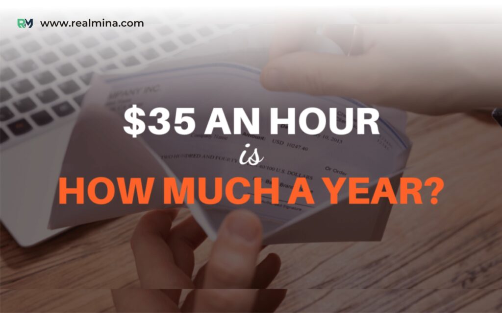 35 Dollars an Hour Is How Much a Year