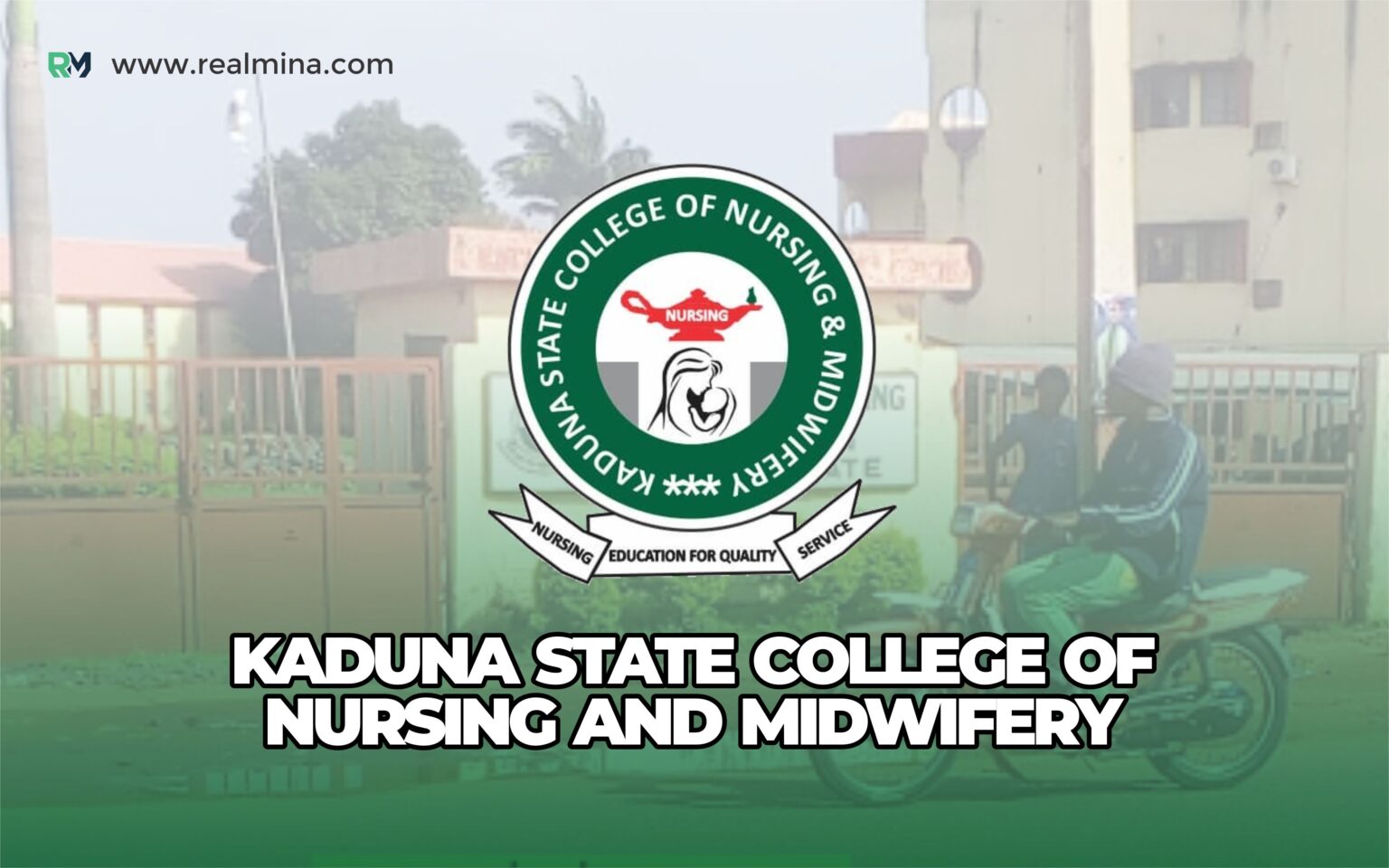 Kaduna State College Of Nursing And Midwifery (KSCNM) Admission Form